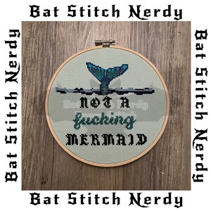Not a Mermaid Cross Stitch Pattern