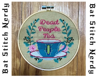Dead People Tea Cross Stitch Pattern