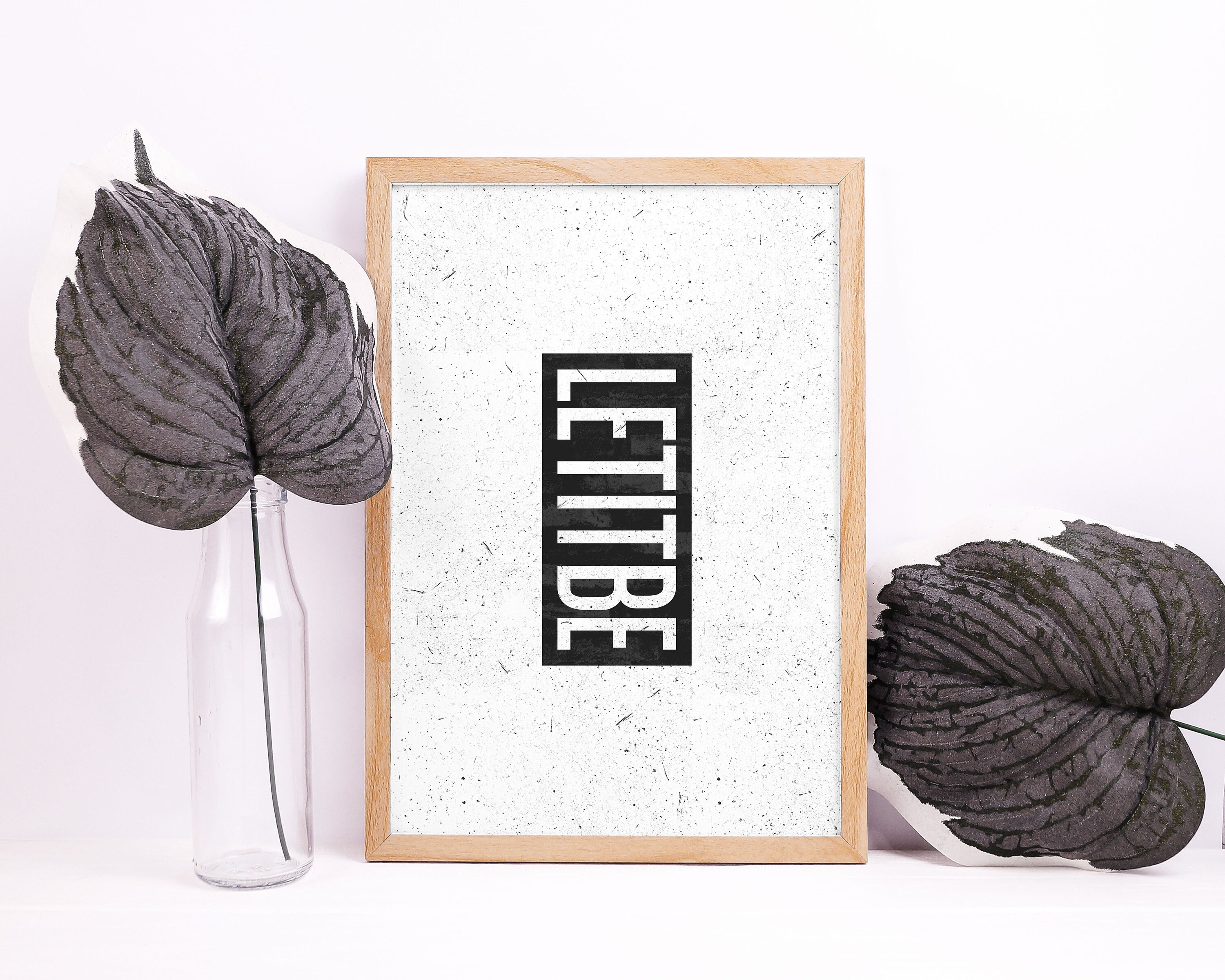 Let It Be Wall Print Poster Printable Minimalist Quote - Etsy