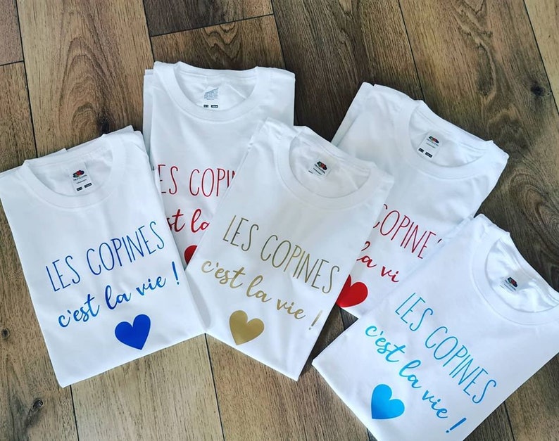 TEE SHIRT les copines c'est la vie image 2