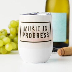 Personalized - Music in Progress Wine tumbler Gift for musician