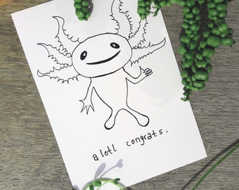 Congratulation postcard Axolotl - greeting card - cute and funny card - with text / alotl congrats - black and white by Canvasvendetta