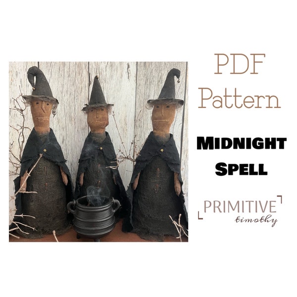 PDF Sewing Pattern - Primitive Witch’s Coven - Prim Halloween Decor - Spooky Witchy Decor - Americana Folk Art Dolls -Vintage Inspired Witch