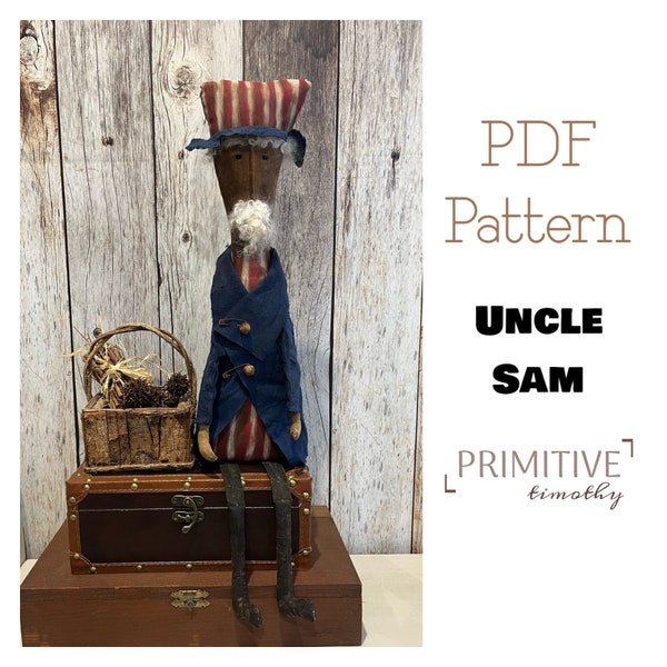 PDF Sewing Pattern - Primitive Uncle Sam - 4th of July Decor - Patriotic Doll - Early Americana Colonial Doll - Folk Art Independence Day