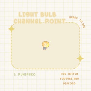 Könnte beinhalten: Ein Overlay mit einem Glühbirnen-Kanalpunkt für Twitch, YouTube und Discord. Das Overlay ist gelb und zeigt eine Glühbirne mit einem Herzen darin. Der Text "LIGHT BULB CHANNEL POINT" befindet sich oben auf dem Overlay, und der Text "READY TO USE" befindet sich oben rechts. Der Text "E PUNIPEKO" befindet sich unten links, und der Text "FOR TWITCH YOUTUBE AND DISCORD" befindet sich unten rechts.