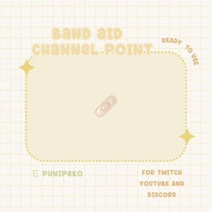 Könnte beinhalten: Eine hellgelbe Grafik mit dem Text "BAND AID CHANNEL POINT" und einem Cartoon-Pflaster. Der Text "READY TO USE" und "FOR TWITCH YOUTUBE AND DISCORD" sind ebenfalls vorhanden. Die Grafik ist für Online-Content-Ersteller gedacht.