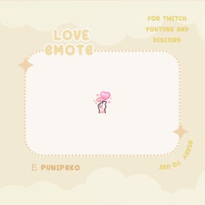 Könnte beinhalten: Eine digitale Grafik mit den Worten "LOVE EMOTE" in hellgelber Schrift. Das Bild zeigt eine Handgeste, die drei rosa Herzen hält. Der Text oben lautet "FOR TWITCH YOUTUBE AND DISCORD". Der Text unten lautet "E PUNIPEKO READY TO USE".