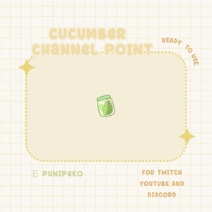 Stream Emotes | Sub/Bit Badges | Channel Point Twitch | Discord | Youtube | Customized Emotes | Discord Roles | Pickles | Cucumber
