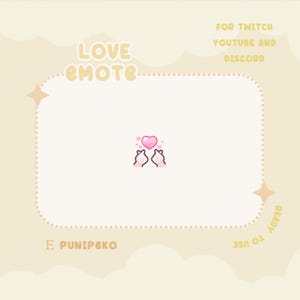 Könnte beinhalten: Ein pinkfarbenes Herz mit Glitzer über zwei Händen, die eine Herzform machen. Der Text "LOVE EMOTE" befindet sich oben im Bild. Der Text "FOR TWITCH YOUTUBE AND DISCORD" befindet sich oben rechts im Bild. Der Text "E PUNIPEKO" befindet sich unten links im Bild. Der Text "READY TO USE" befindet sich unten rechts im Bild.