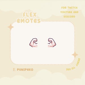 Puede incluir: Dos emojis animados de músculos, uno a cada lado de un cuadrado blanco con un borde punteado. El texto "FLEX EMOTES" está encima del cuadrado y "E PUNIPEKO" está debajo del cuadrado. El texto "FOR TWITCH YOUTUBE AND DISCORD" está en la esquina superior derecha y "READY TO USE" está en la esquina inferior derecha.