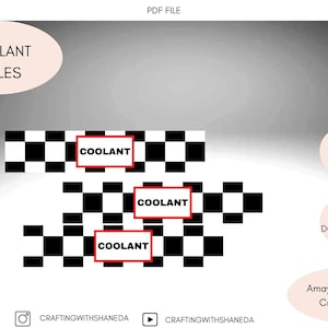 Puede incluir: Tres etiquetas imprimibles con un fondo a cuadros blanco y negro y la palabra "COOLANT" en texto rojo. Las etiquetas son para una descarga digital y son perfectas para agregar un tema de carreras a tu fiesta.