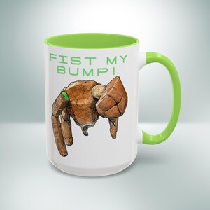 Fist My Bump Mug - Project Hail Mary Cup - Hail Mary Mug - Alien Mug - Sci Fi Mug - Amaze Amaze Amaze Mug - Rocky Mug, Project Hail Mary Mug image 10