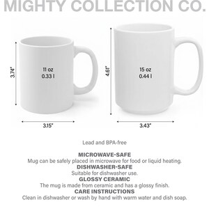 May include: Two white ceramic mugs with handles are displayed, one 3.74 inches tall and 3.15 inches wide, holding 11 oz. The other mug is 4.61 inches tall and 3.43 inches wide, holding 15 oz. The mugs are microwave and dishwasher safe.