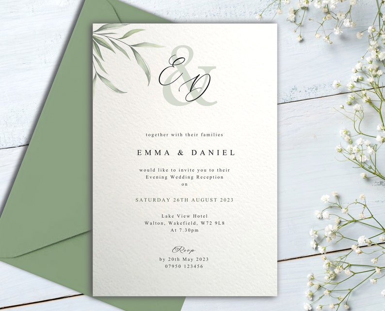 May include: A white wedding invitation with green foliage and the text "ED" in a script font. The invitation announces the wedding reception of Emma and Daniel on Saturday, August 26th, 2023 at 7:30pm at the Lake View Hotel in Walton, Wakefield, W72 9L8. RSVP by May 20th, 2023.