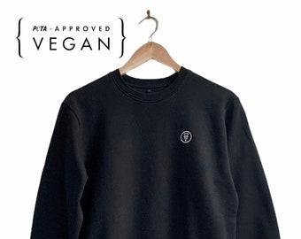 Sustainable Unisex Sweatshirt || Eco-Friendly & Vegan || Black Multiple colours Embroidery Gift Boyfriend Girlfriend || Birthday ||