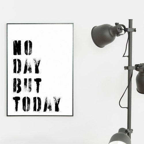 RENT Musical No Day but Today Quote Modern Print Poster Etsy