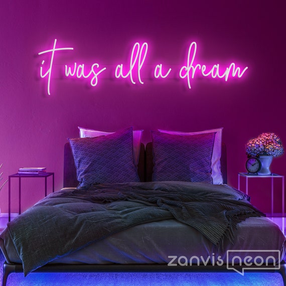 It was all a 2024 dream led sign