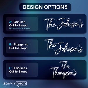May include: Image displaying design options for neon signs. The options include one-line, staggered, and two-line text arrangements. Each design features a different layout of the text, with the names "The Johnson's" and "The Thompson's" displayed in a cursive font.