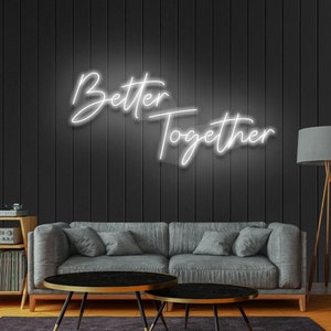 BETTER TOGETHER Wedding Neon Sign for reception Wedding Decorations Wedding Decor Wedding Gifts Wedding Light Neon Sign Wedding