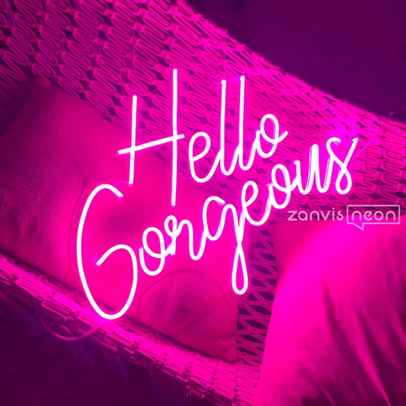 HELLO GORGEOUS Neon Sign Custom Lights Neon sign wall art Neon sign wall decor holiday decor room decor bedroom wall art