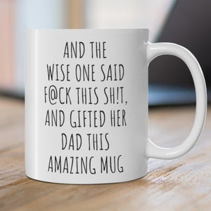 Dad Gift from Daughter, Gifts for dad from Daughter, Funny dad Mug, Dad Gift Funny, Dad Funny Birthday Card, Funny Gifts for Dad, Christmas