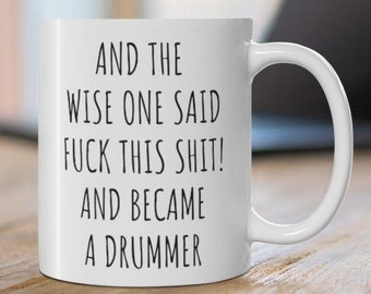 Drummer Mug, Drummer Gifts, Gifts for Drummer, Drum Player Gift, Drummer Girl, Funny Drummer Gift, Drumming Gift, Band member Gift