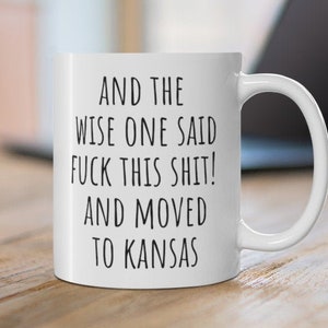 Moving to Kansas Gift, Relocating to Kansas Gift, Kansas Mug, Co-worker relocation present, Moving away gift, Funny Moving Gift