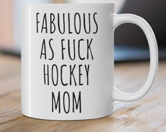 Funny Hockey Mom Coffee Mug: Novelty Gift for Mom