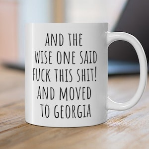 Moving to Georgia Gift, Relocating to Georgia Gift, Georgia Mug, Co-worker relocation present, Moving away gift, Funny Moving Gift