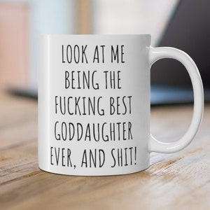 Goddaughter Gifts, Goddaughter Mug, Goddaughter Card, Funny gift for Goddaughter, gift for Goddaughter, Birthday, Christmas, from Godmother