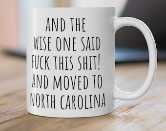 Moving to North Carolina Gift, Relocating to North Carolina Gift, North Carolina Mug, Co-worker relocation present, Moving away gift