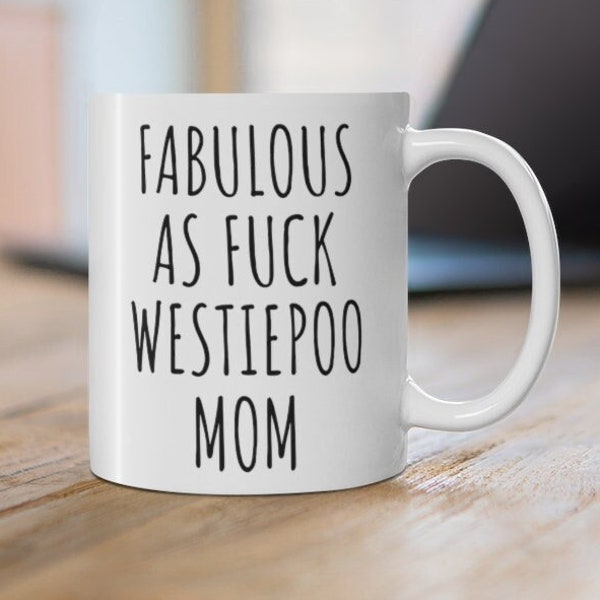 Westiepoo Gifts, Westiepoo Mug, Westiepoo Mom Gift, Westiepoo Mom Mug, Dog Mom Gift, Dog Mom Mug,Westiepoo gifts for women,Westiepoo Mom Cup