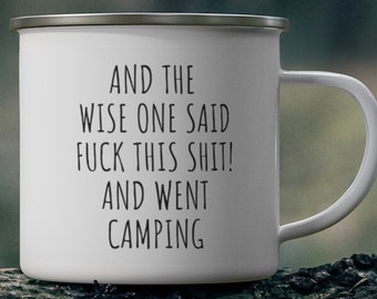 Camping Mug, Enamel Camping Mug, Camper Mug, Campfire Mug, Camping gifts for men, for women, Funny Camping Gift, Funny Camping Mug