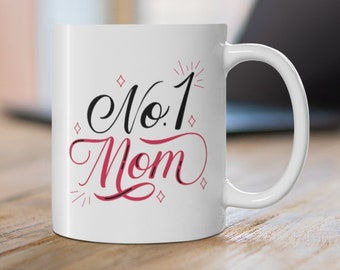 No. 1 Mom Coffee Mug, Mother's Day Gift