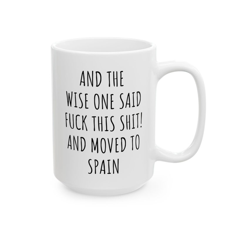 Moving To Spain Mug, Funny Relocation Gift image 7