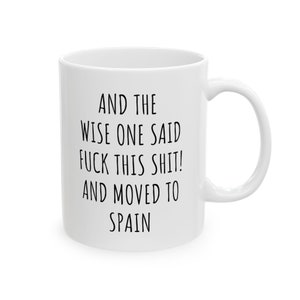 Moving To Spain Mug, Funny Relocation Gift image 4