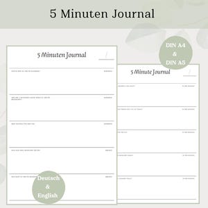 Puede incluir: Una plantilla de diario de 5 minutos imprimible en alemán e inglés. La plantilla está diseñada para su uso con tamaños de papel A4 y A5.