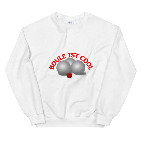 Unisex-Pullover "BOULE IST COOL"