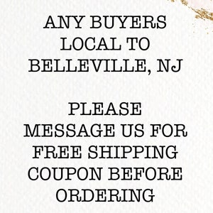 Puede incluir: Texto sobre un fondo blanco con un dise&ntilde;o floral. El texto dice: "ANY BUYERS LOCAL TO BELLEVILLE, NJ PLEASE MESSAGE US FOR FREE SHIPPING COUPON BEFORE ORDERING"