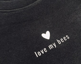 T-Shirt Hoodie Pullover LOVE my Bees Herz IMKERIN IMKER | Liebhaber Geschenk | Frauen Männer Unisex |fair Fashion Bio-Baumwolle |individuell