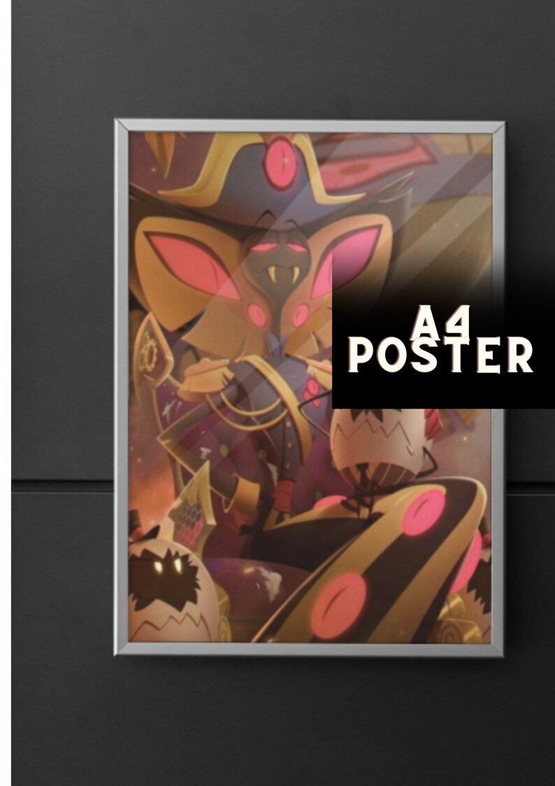 Sir Pentious Hazbin Hotel Poster With Egg Bois A4 Quality Gloss Print ...