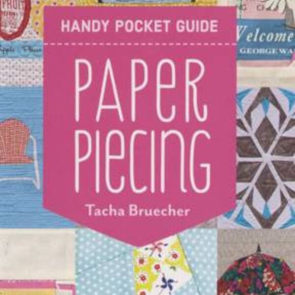 Paper Piecing Handy Pocket Guide