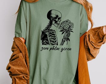 Garden Lover Shirt | Zero Phlox Given Funny Plant T-Shirt | Gardening T-Shirt| T-Shirt for Gardeners | Nature Lover Gift | Plant Mom Shirt
