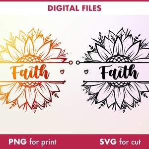Faith SVG, Sunflower SVG, Easter SVG, Religious Svg, Flower Svg, Svg Files For Cricut, Sublimation Designs Downloads, Christian svg