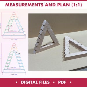 May include: Two wooden triangular structures, one standing and one lying flat, are displayed on a light brown surface. The image includes a diagram with measurements and the text "MEASUREMENTS AND PLAN (1:1)". The bottom of the image reads "DIGITAL FILES • PDF".