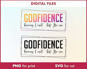 Godfidence Christian SVG Design, Religious Print (Digital Download)