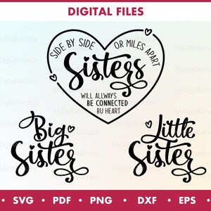 Sœurs SVG, cadeau pour sis, côte à côte ou à des kilomètres les sœurs seront toujours connectées par coeur SVG, cadeau pour elle, meilleurs amis SVG