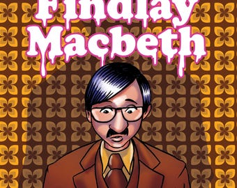 Findlay Macbeth - signed graphic novel (new edition July 2025)