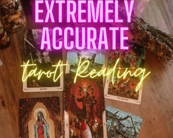 EXTREMELY Accurate - Tarot Reading - POWERFUL and FAST Responses