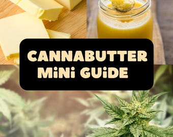Easy Concentrate Cannabutter Guide + Recipe, Dosage Chart & Calculator | No Decarb Needed | Digital Download
